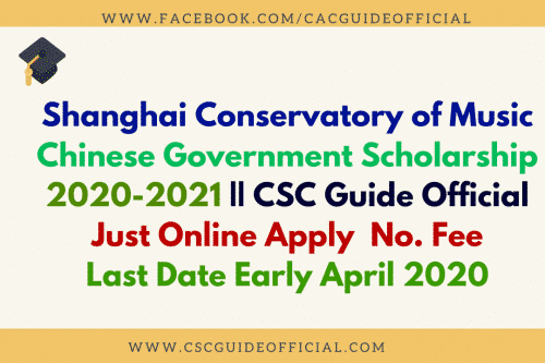 Shanghai Conservatory of Music chinese Government Scholarship