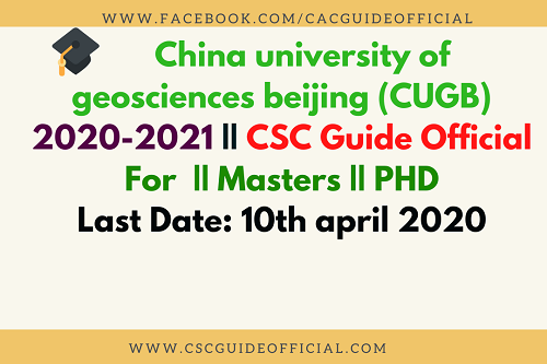 china university of geosciences beijing csc scholarship 2020 latest update