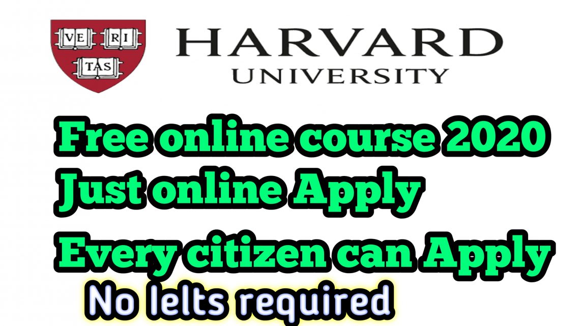 Harvard University Free online courses 2020 just online apply – CSC