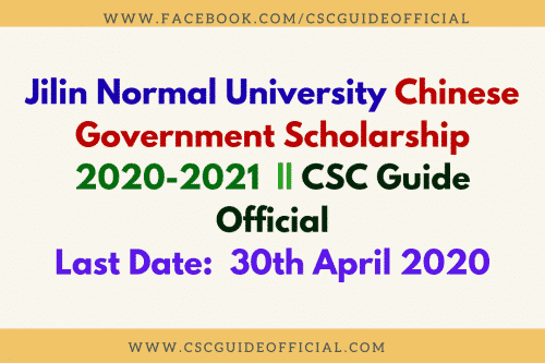 jilin normal university csc scholarship csc guide official