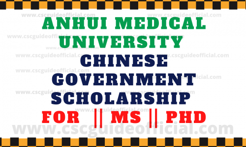 anhui medical university csc scholarship 2020