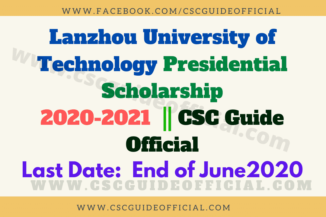 lanzhou university of technology president scholarship