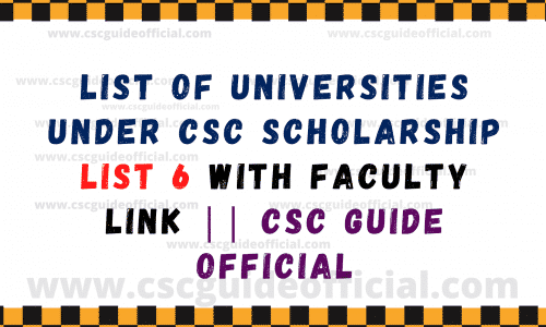 list of universities under csc scholarshiop list 6