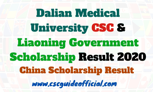Dalian Medical University CSC & Liaoning Government Scholarship Result 2020