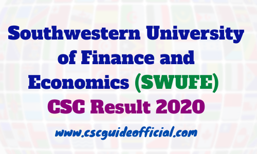 Southwestern University of Finance and Economics csc result 2020