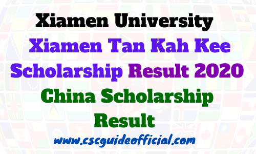 Xiamen University 2020 Xiamen Tan Kah Kee Scholarship
