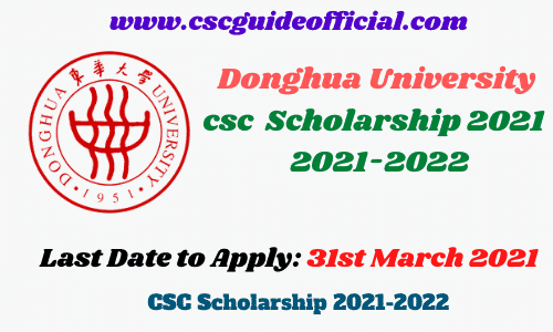 donghua university csc scholarship 2021 2022