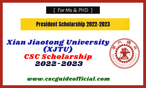 xjtu csc scholarship 2022-2023