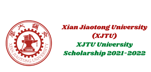 xjtu university scholarship 2021