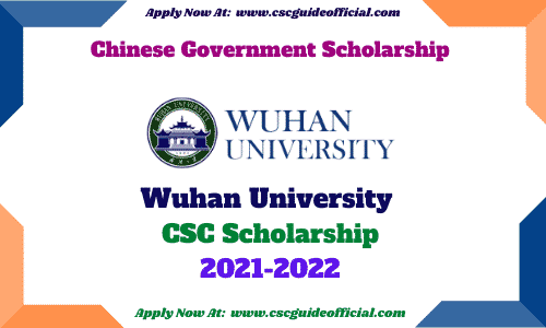 wuhan university csc scholarship deadline extended 2021