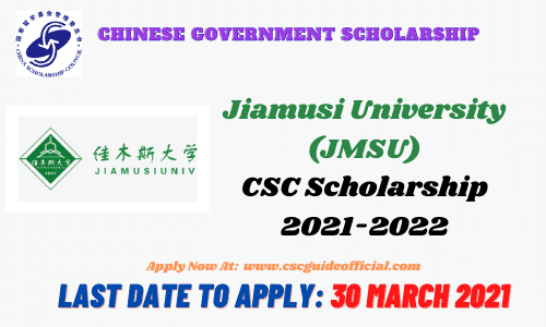 Jiamusi University csc scholarship 2021 2022