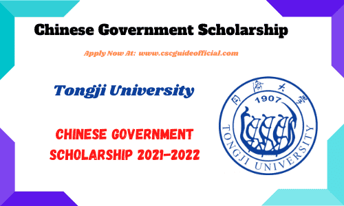 tongji University chinese government scholarship csc 2021