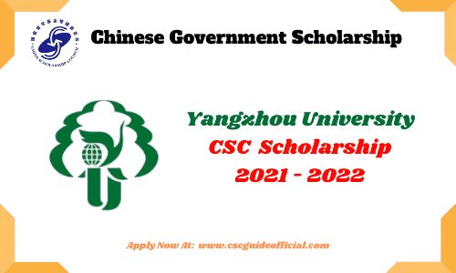 yangzhou university csc scholarship 2021 2022 csc guide official