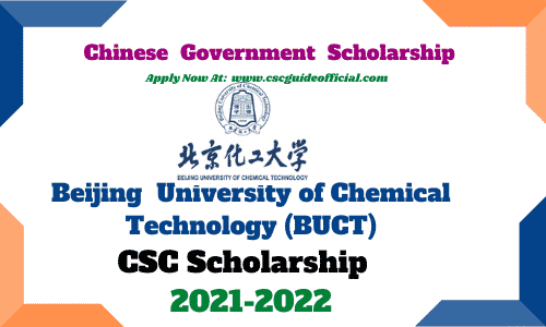 beijing university of chemical technology csc scholarship 2021 csc guide official