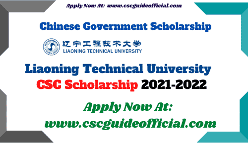 Liaoning Technical University csc scholarship 2021 csc guide official