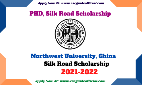 Northwest University Ph.D. Program Silk Road Scholarship 2021