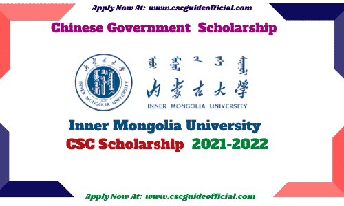 inner mongolia university csc scholarship 2021 csc guide official