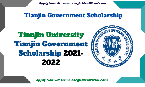 tianjin University tianjin government scholarship 2021