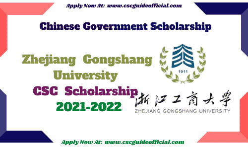 zhejiang Gongshang University csc Scholarship 2021 csc Guide official