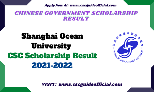 Shanghai Ocean University CSC Scholarship Result 2021-2022