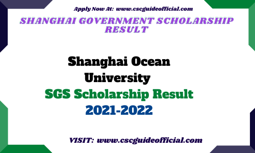 Shanghai Ocean University Shanghai Government Scholarship Result 2021-2022
