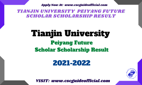 Tianjin University Peiyang Future Scholar Scholarship result