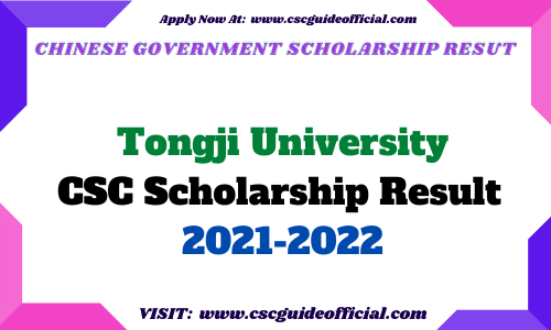 Tongji University csc scholarship result 2021 2022