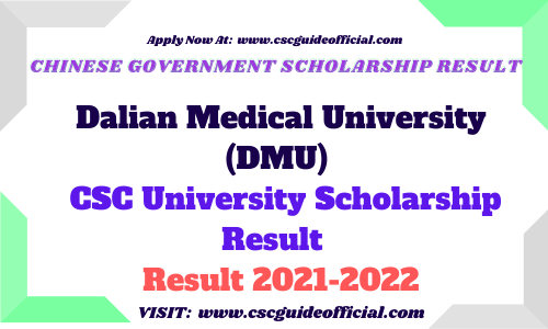 dalian medical university csc scholarship result 2021 csc guide official