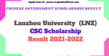 lanzhou university csc scholarship result 2021 CSC guide official