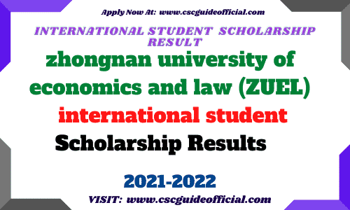 zhongnan university of economics and law result 2021 csc guide official