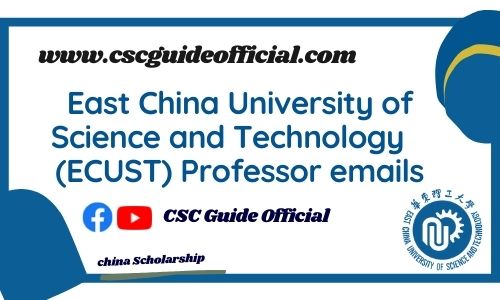 East China University of Science and Technology professors emails csc guide official