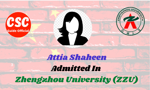 Attia Shaheen zhengzhou university csc guide official
