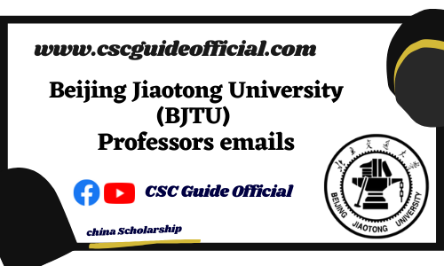 Beijing Jiaotong University professors emails csc guide official
