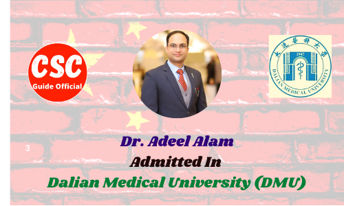 Dr. Adeel Alam PHD Scholar Dalian medical university csc guide official