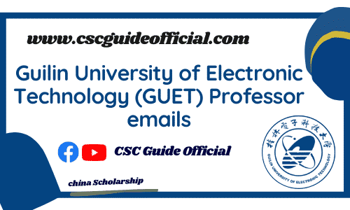 Guilin University of Electronic Technology professors emails csc guide