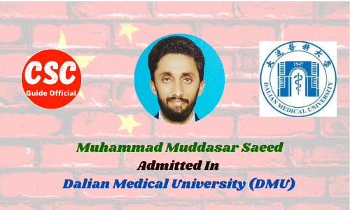 Muhammad Muddasar Saeed dalian medical university csc guide official