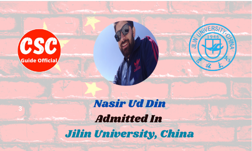 Nasir Ud Din Jilin university CSC Guide Official
