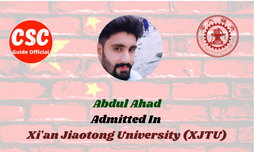 abdul ahad Xi'an Jiaotong University (XJTU) csc guide official