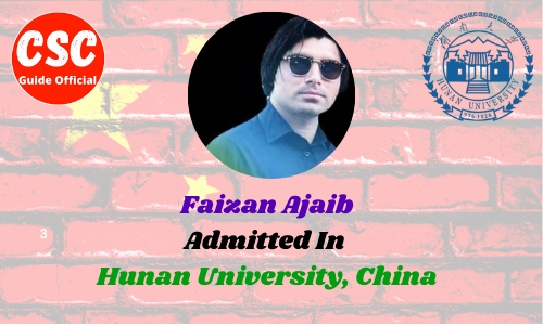 faizan ajaib Hunan University csc guide official