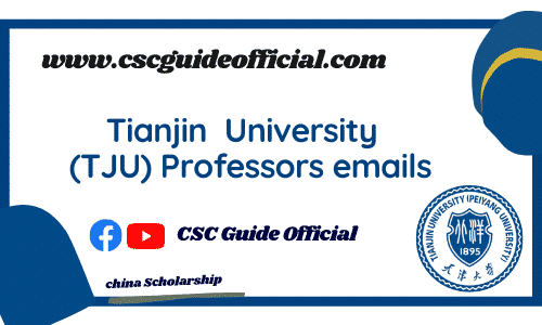 Tianjin University Professors emails csc guide