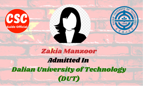 Zakia Manzoor Dalian University of Technology CSC Guide Official