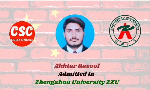 Zhengzhou University ZZU Admitted In Zhengzhou University (ZZU) CSC Guide Official