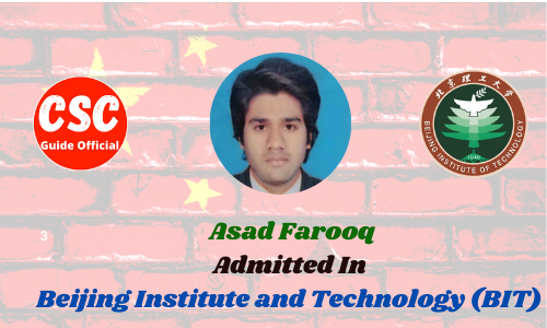 asad farooq Beijing Institute and Technology (BIT) csc guide official