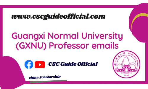 guangxi normal university professors emails csc guide