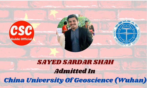 syded sardar shah China University Of Geoscience (Wuhan) csc guide official