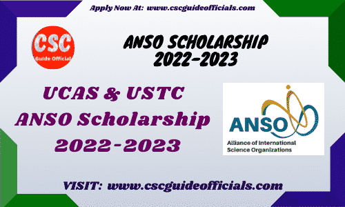 ANSO Scholarship 2022 csc guide