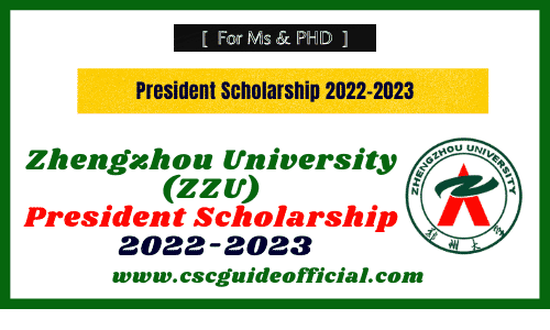 Zhengzhou University President Scholarship