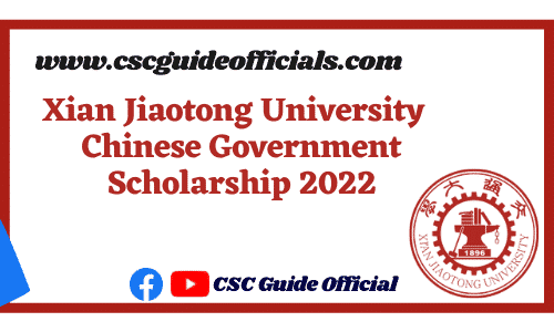 xian jiaotong university chinese government scholarship 2022