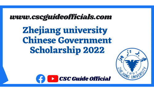 zhejiang university chinese government scholarship 2022