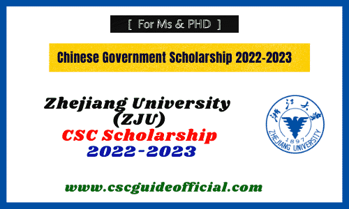 zju csc scholarships 2022